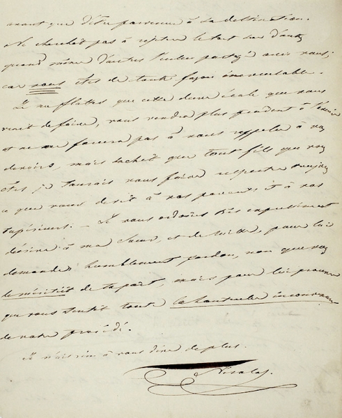 ["...Никакие мыслимые основания не могли подтолкнуть Вас к подобной глупости или наглости...] Собственноручное письмо императора Николая I, адресованное Максимилиану, герцогу Лейхтенбергскому. 29 января 1841 года.