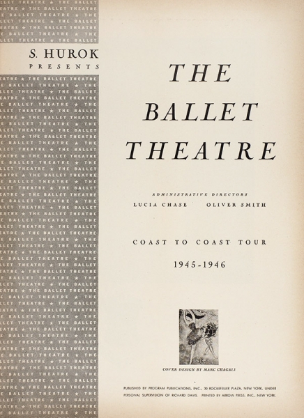Театр балета / обл. М. Шагала. Сезон 1945-1946. [The Ballet theatre. На англ. яз.]. Нью-Йорк, 19