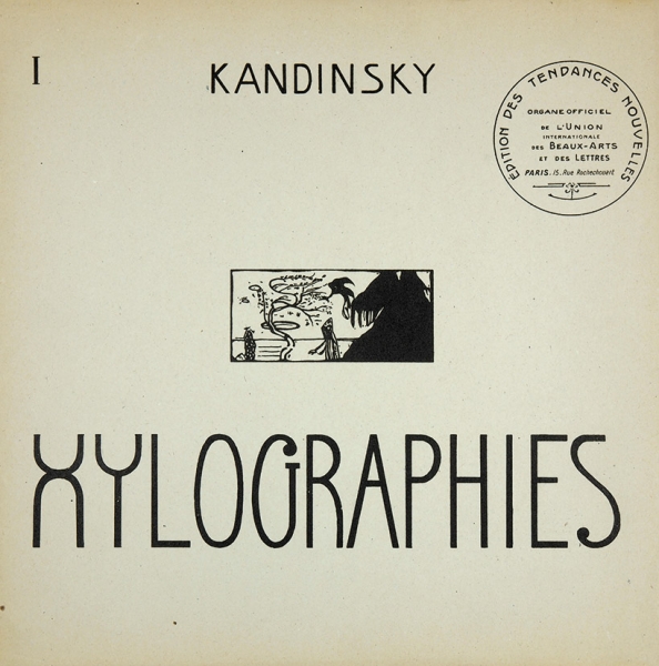 [Альбом оригинальных гравюр] Кандинский, В. Ксилографии. [Kandinsky. Xylographies. На фр. яз.] Париж, 1909.