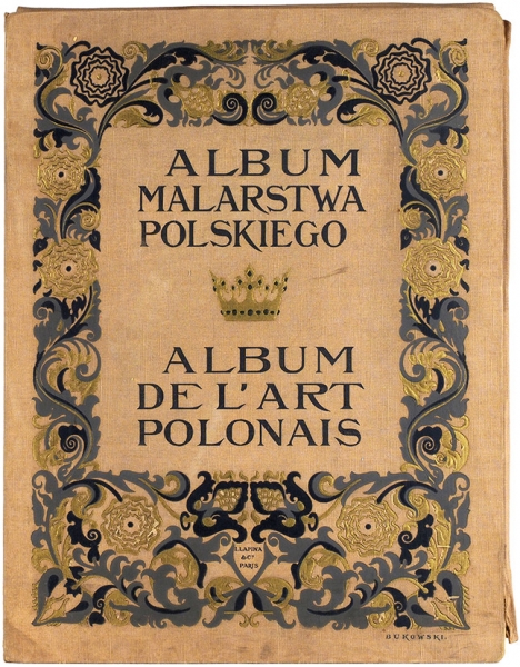 Альбом польской живописи. [Album malarstwa polskiego = Album de l’art polonais. На фр. и польск. яз.]. Париж: Издание И.С. Лапина, [1910-е гг.].