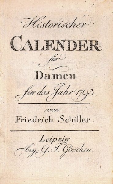 [Миниатюрное издание. 16 гравюр] Шиллер, Ф. Исторический календарь для дам на 1793 год. [На нем. яз.] Лейпциг, 1792.
